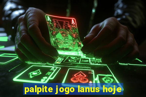 palpite jogo lanus hoje